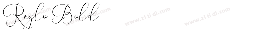 Reglo Bold字体转换